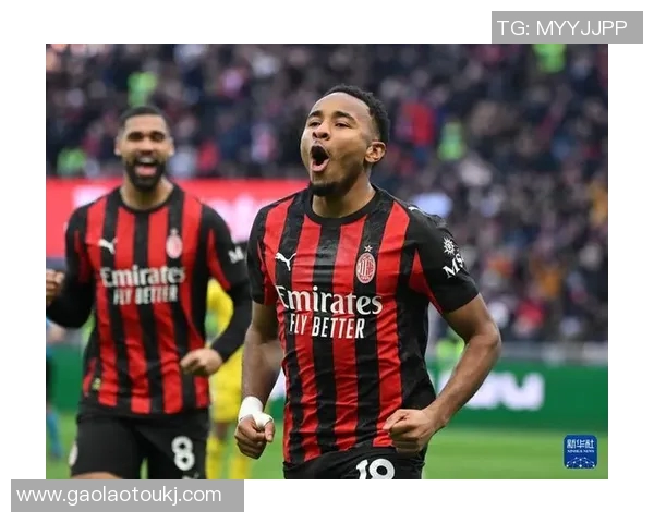 AC米兰主场强势反弹以3比1战胜维罗纳重回胜利轨道